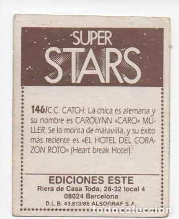Coleccionismo cromos antiguos: SUPER STARS N&ordm; 146 - C.C. CATCH. EDICIONES ESTE 986 - Foto 2
