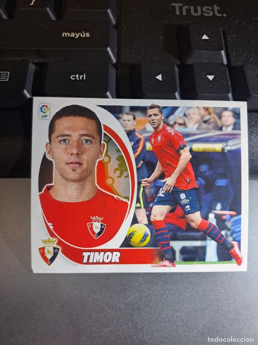 Collezionismo Figurine antiche: CROMO TIMOR 12B 12 B OSASUNA LIGA 2012 2013 12 13 ESTE PANINI NUNCA PEGADO