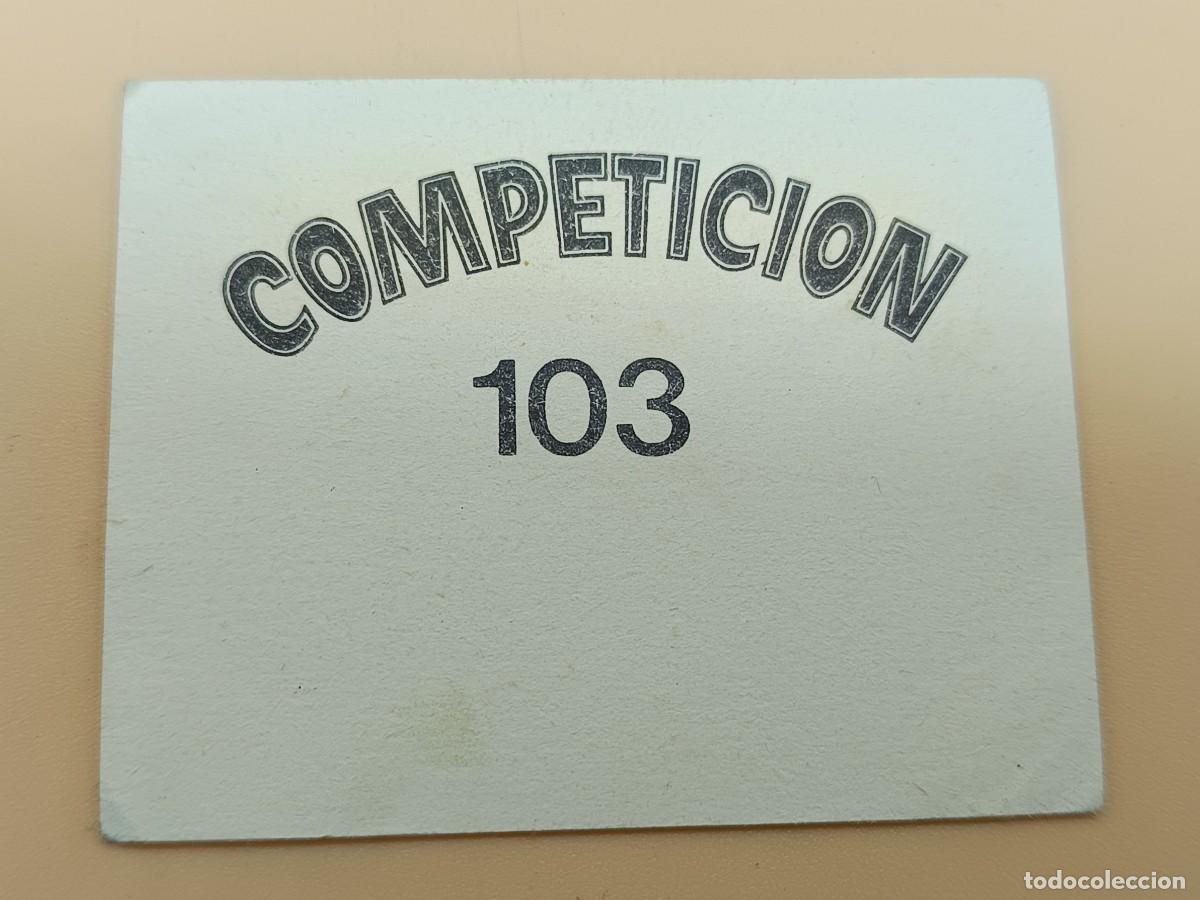 Coleccionismo cromos antiguos: CROMO COMPETICION COMIC-ROMO N.103 - Foto 2