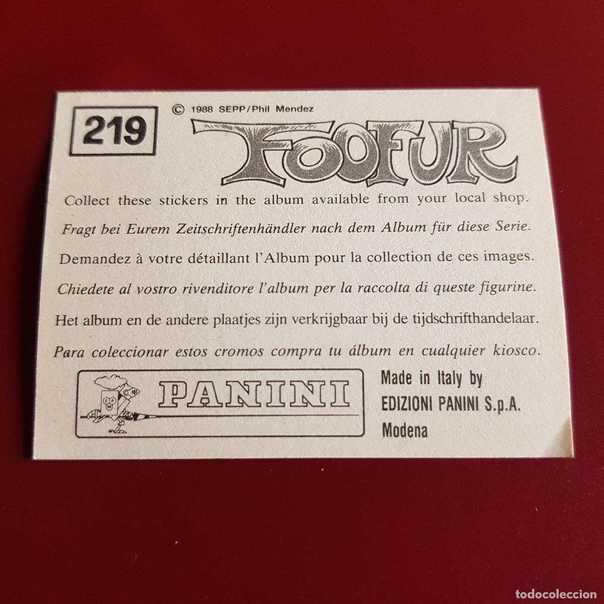 Coleccionismo cromos antiguos: PANINI - FOOFUR - 219 - NUNCA PEGADO - Foto 2