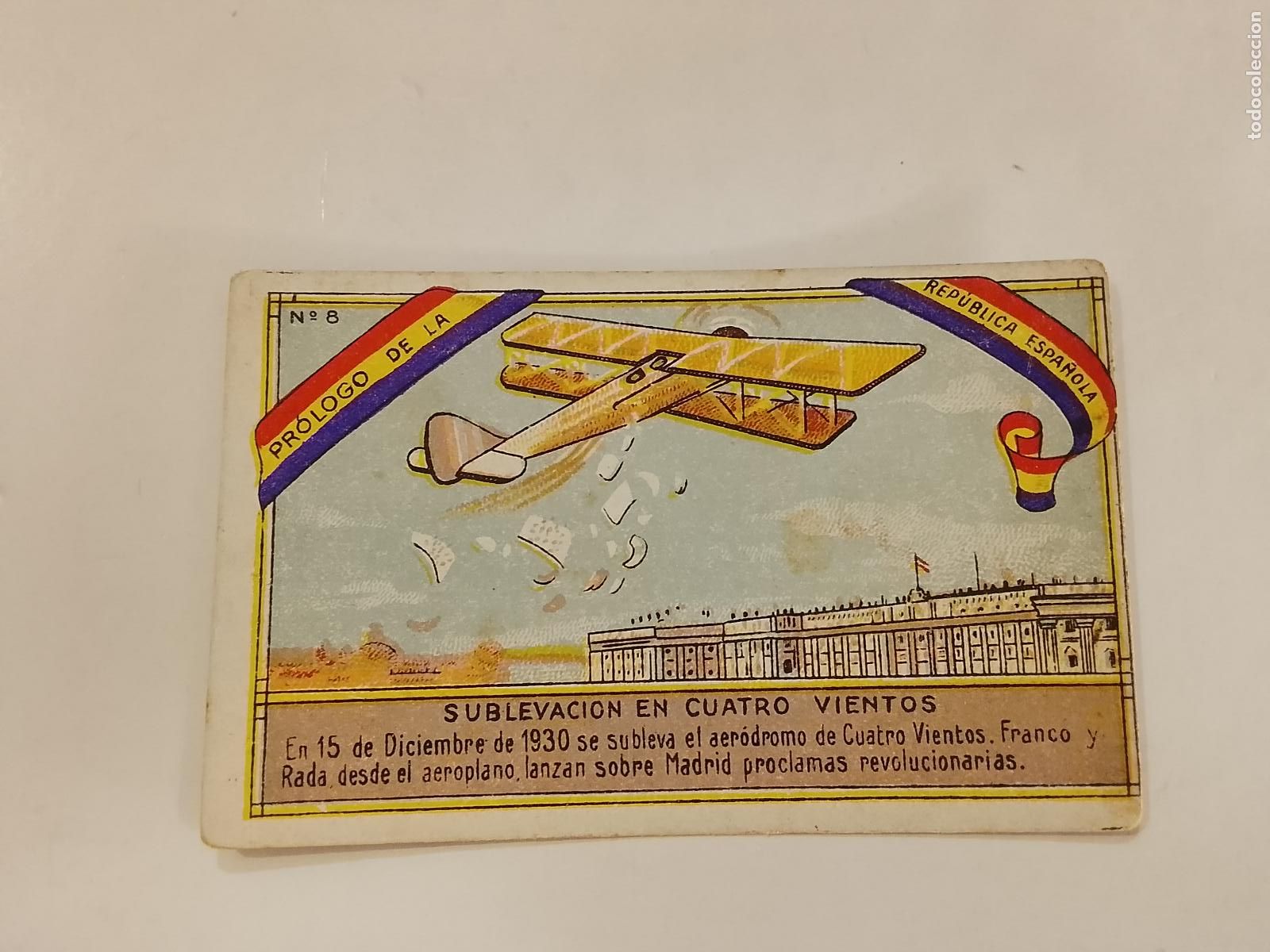 Coleccionismo Cromos antiguos: SUBLEVACION 4 VIENTOS-EPISODIOS PROCLAMACION REPUBLICA ESPA&Ntilde;OLA- N&ordm; 8 -CHOCOLATES GUILLEN-(K-15.243)