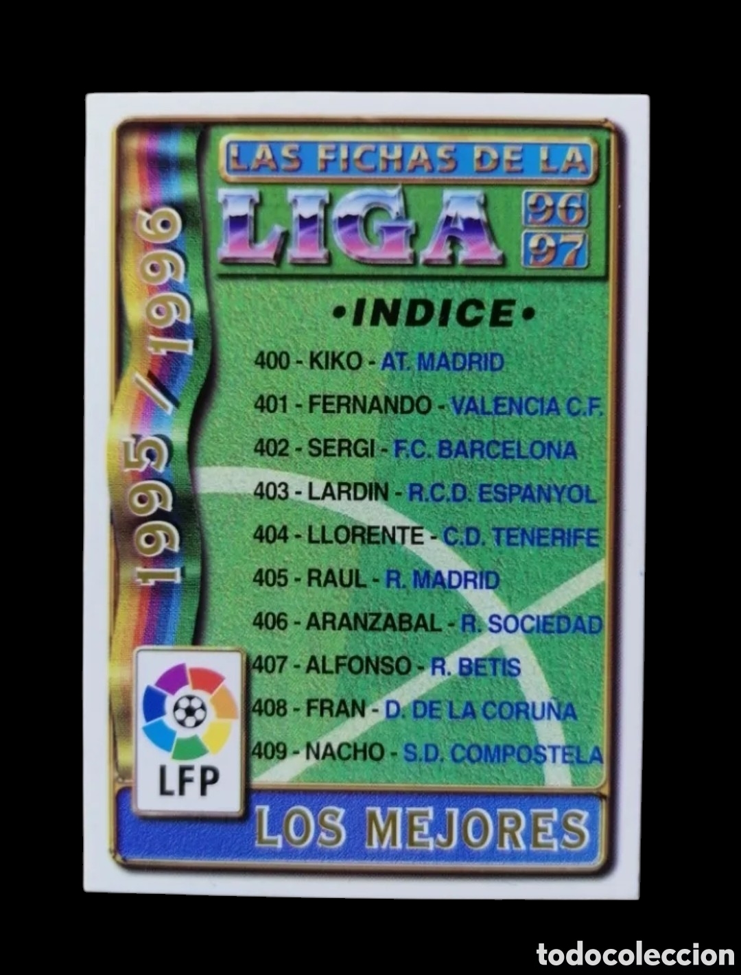 Collezionismo Figurine antiche: CROMO ERROR INDICE LOS MEJORES SIN NUMERO, MUNDICROMO LAS FICHAS DE LA LIGA 1996 1997