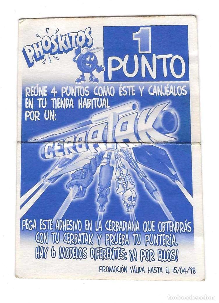 Coleccionismo cromos antiguos: PHOSKITOS -- CERBATAK - Foto 2