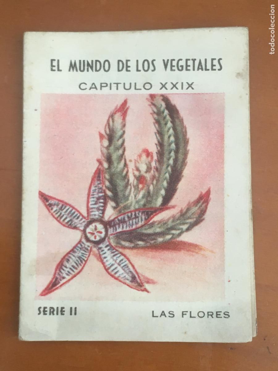 Coleccionismo Cromos antiguos: el mundo de los vegetales serie II las flores cromo libro n&ordm; XXIX obsequio la mascota