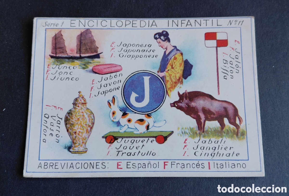 Coleccionismo Cromos antiguos: CHOCOLATES JUNCOSA- CROMO ENCICLOPEDIA INFANTIL- SERIE 1 N&ordm; 11