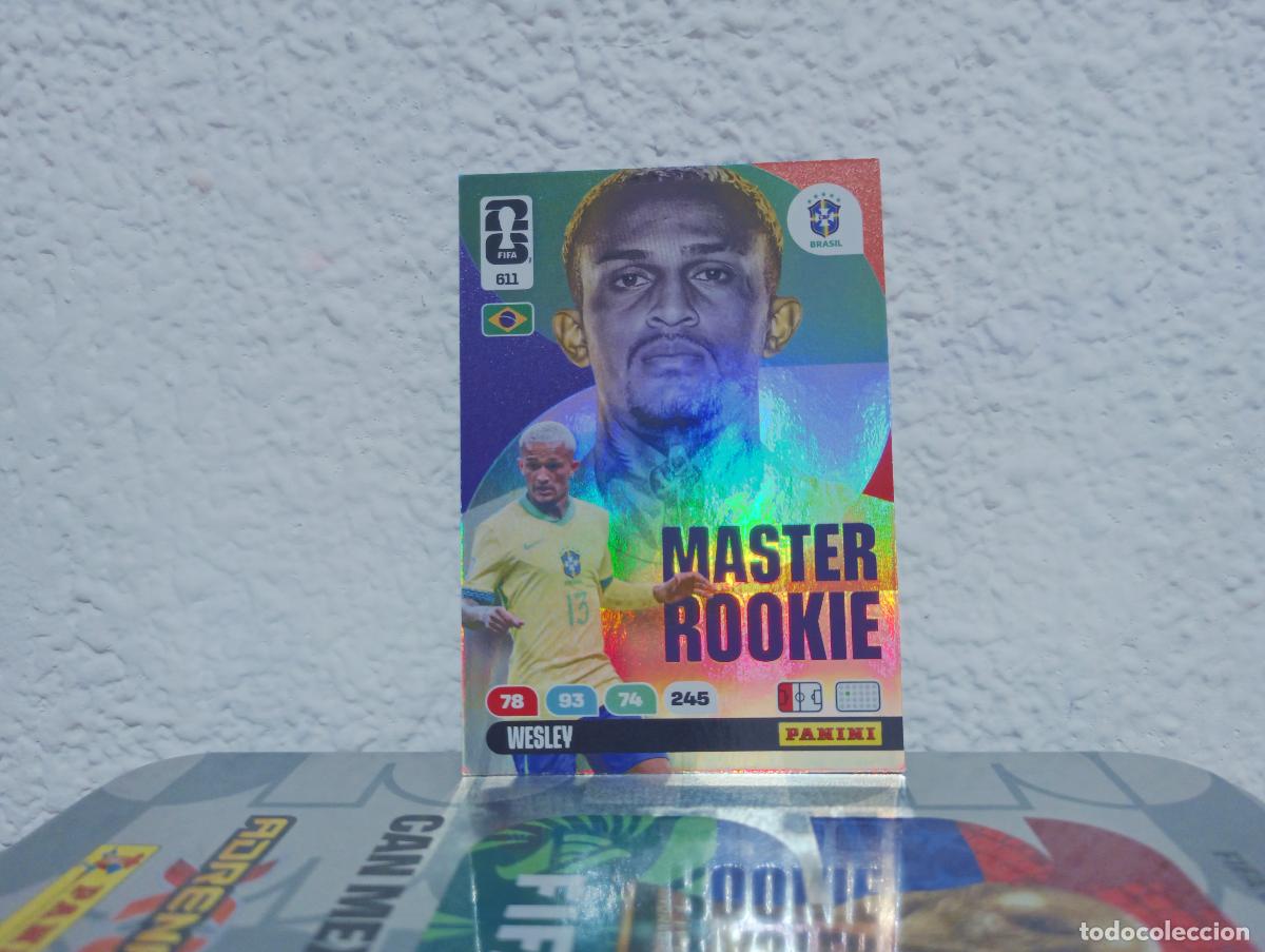 Collezionismo Figurine antiche: 611 WESLEY MASTER ROOKIE BRASIL PANINI WORLD CUP 26 25 26