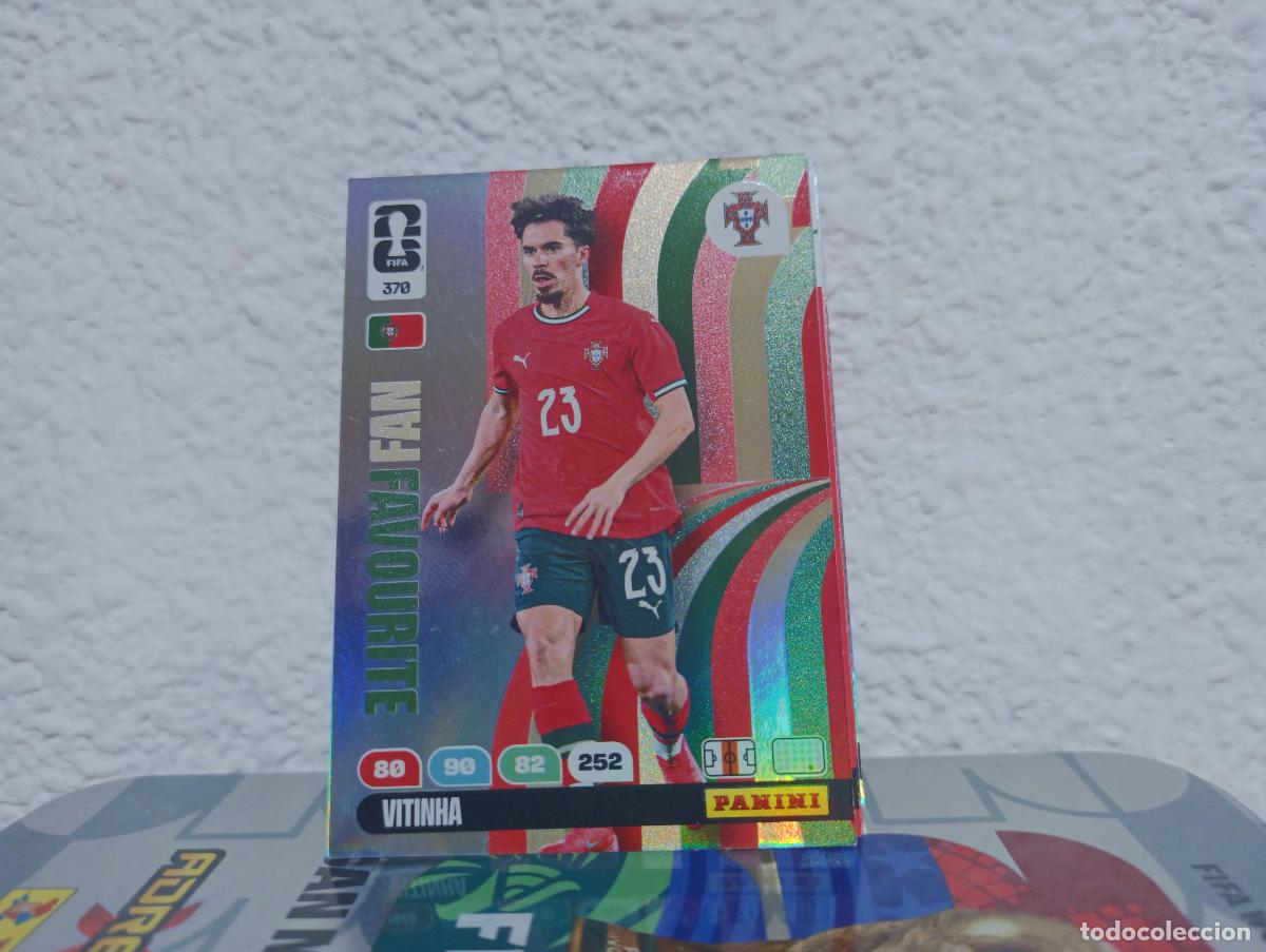 Coleccionismo Cromos antiguos: 370 VITINHA FAN FAVOURITE PORTUGAL PANINI WORLD CUP 26 25 26