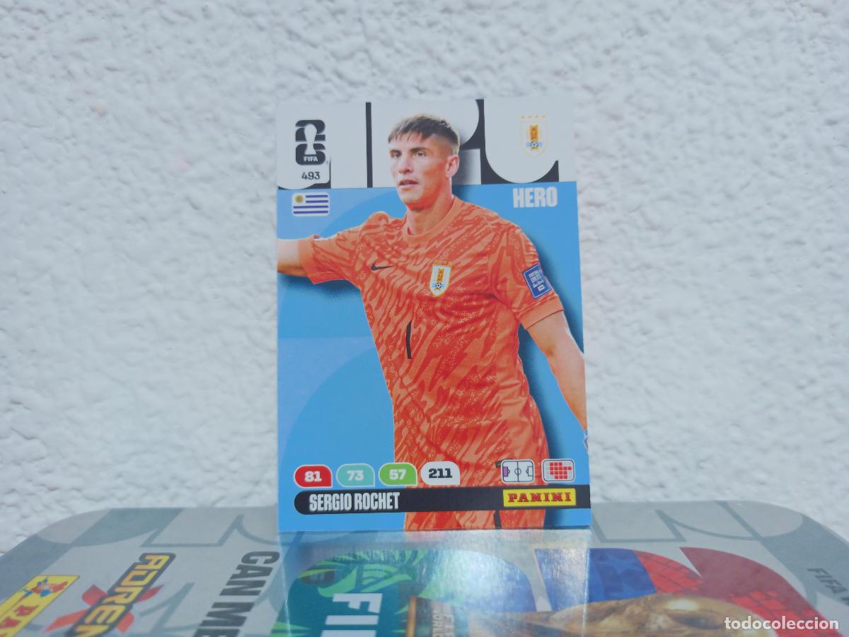 Coleccionismo Cromos antiguos: 493 SERGIO ROCHET PORTERO URUGUAY PANINI WORLD CUP 26 25 26