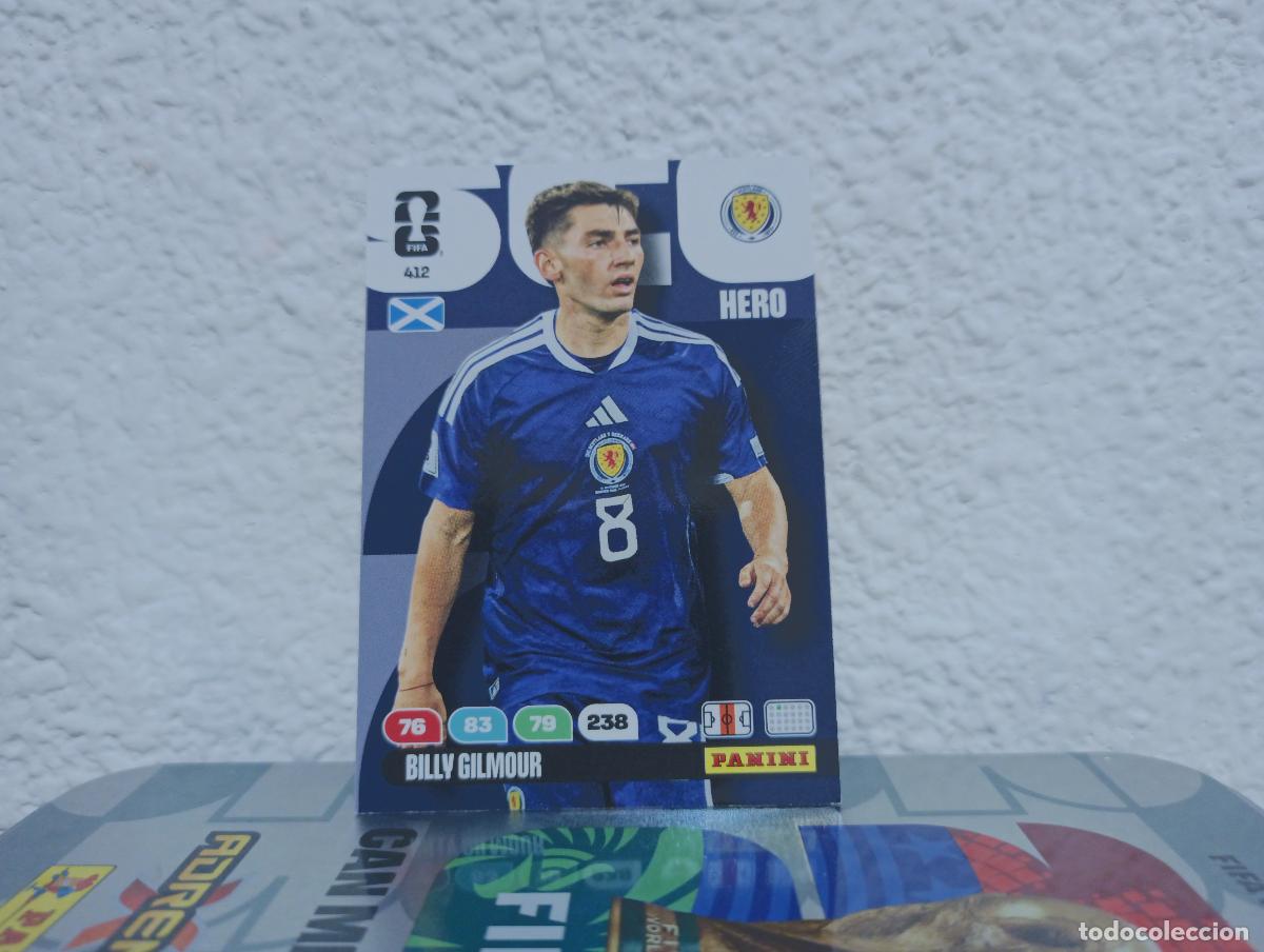 Coleccionismo Cromos antiguos: 412 BILLY GILMOUR CENTROCAMPISTA ESCOCIA PANINI WORLD CUP 26 25 26