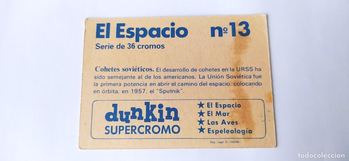 Coleccionismo cromos antiguos: SUPER CROMO DUNKIN EL ESPACIO N&deg;13 - Foto 2