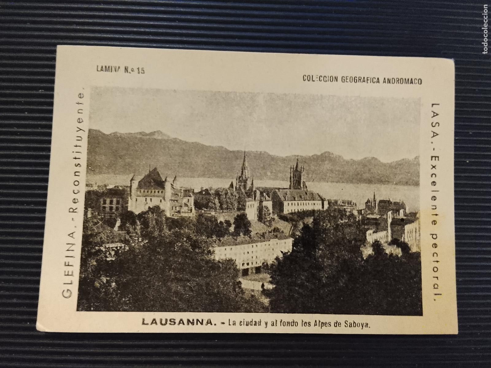 Coleccionismo Cromos antiguos: LAUSANNA - CIUDAD Y AL FONDO LOS ALPES - GLEFINA & LASA PECTORAL - CROMO ANTIGUO -(K-15.255)