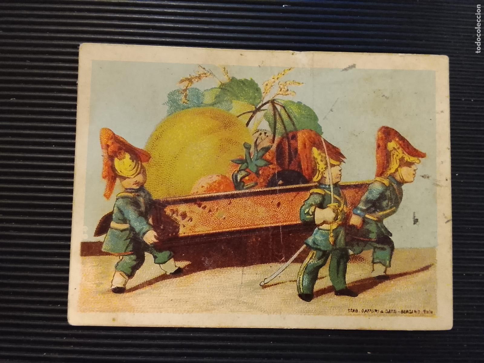 Coleccionismo Cromos antiguos: MINI MILITARES CARGANDO FRUTA - GRAN CAFE DE ORIENTE SALON CONDAL - CROMO ANTIGUO -(K-15.255)