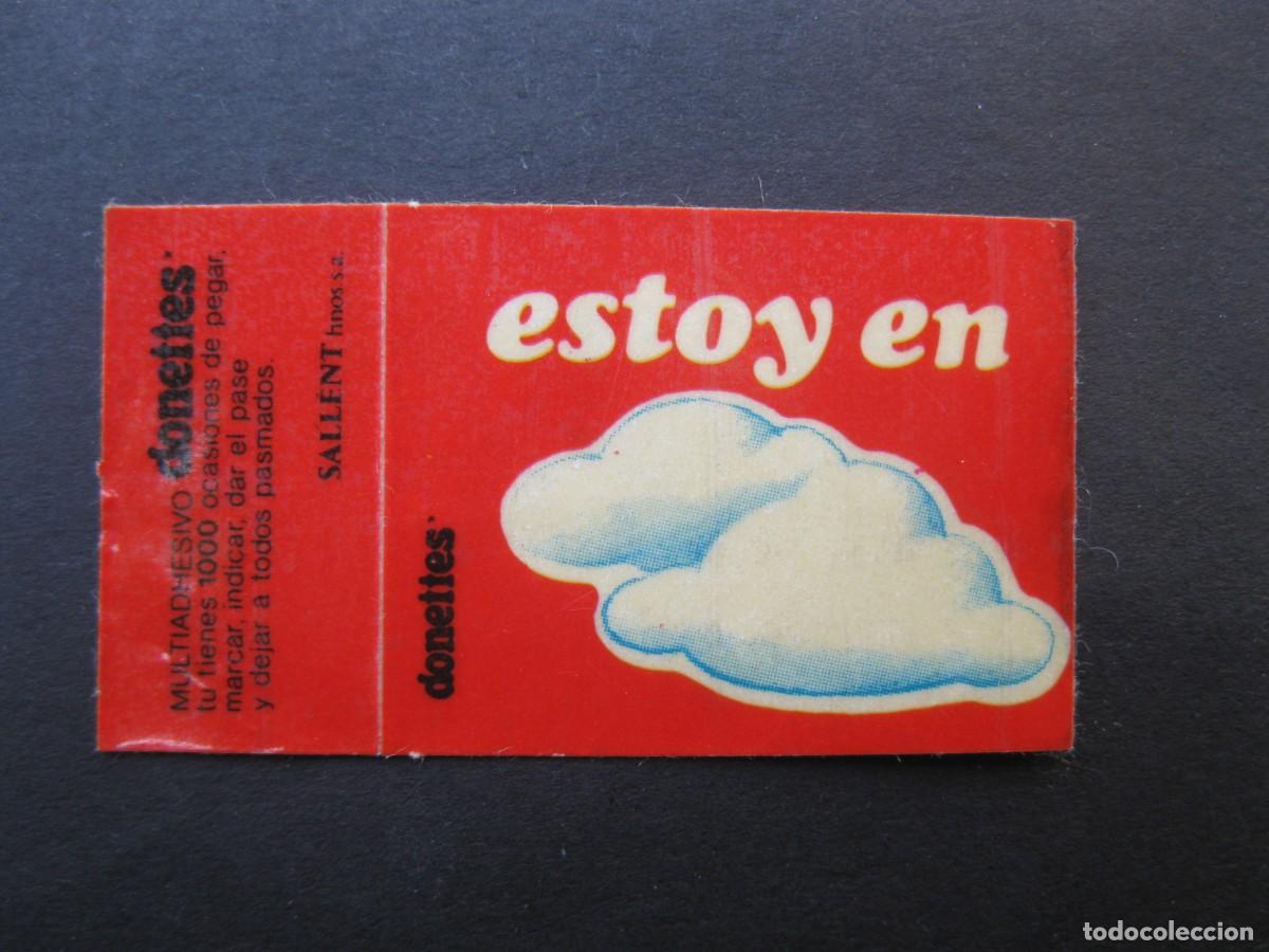 Coleccionismo Cromos antiguos: CROMO - ESTOY EN LAS NUBES - DONETTES - NUNCA PEGADO.