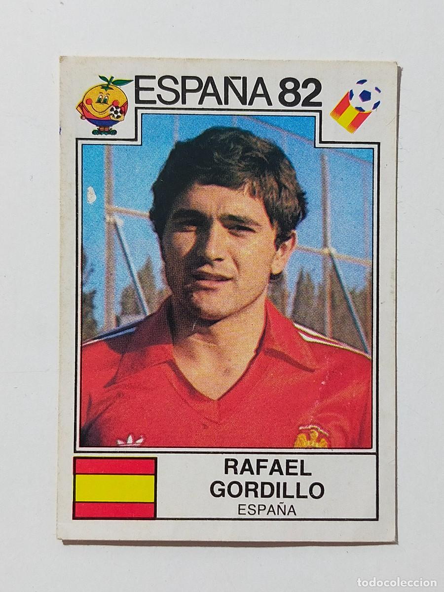 Coleccionismo Cromos antiguos: Panini Mundial Espa&ntilde;a 82 - N&ordm; 299 RAFAEL GORDILLO (Espa&ntilde;a) Cromo nunca pegado, sin pegar Espa&ntilde;a 1982