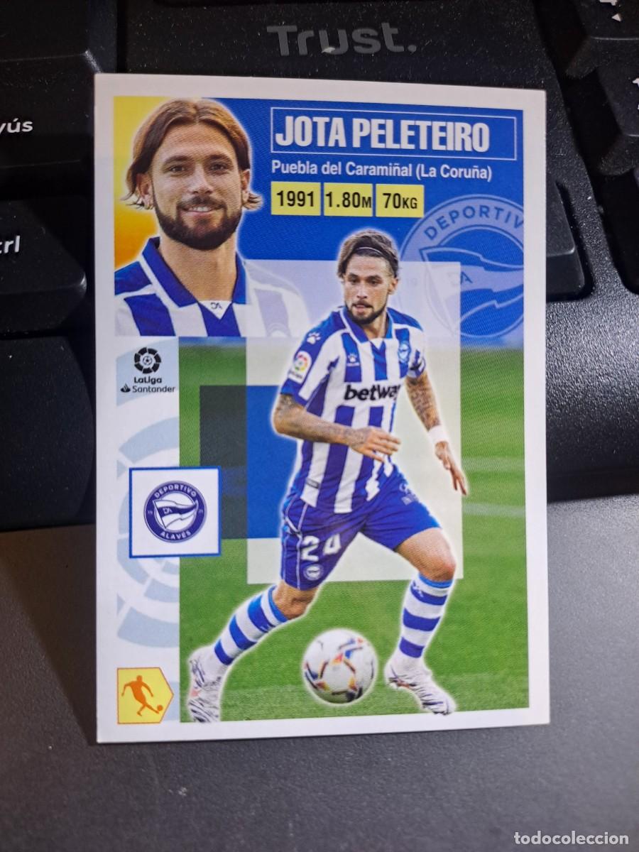 Coleccionismo Cromos antiguos: CROMO JOTA PELETEIRO FICHAJE 47 ULTIMOS FICHAJES 47 ALAVES LIGA 2020 2021 20 21 ESTE PANINI NUNCA PE