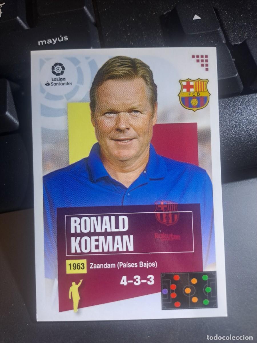 Coleccionismo Cromos antiguos: CROMO RONALD KOEMAN 1 BIS COLOCA ENTRENADOR BARCELONA LIGA 2020 2021 20 21 ESTE PANINI NUNCA PEGADO