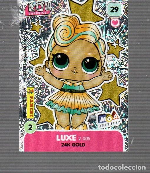 Coleccionismo Cromos antiguos: CROMO LOL SURPRISE LUXE N &ordm; 29 PANINI DE MGA ENTERTAINMENT