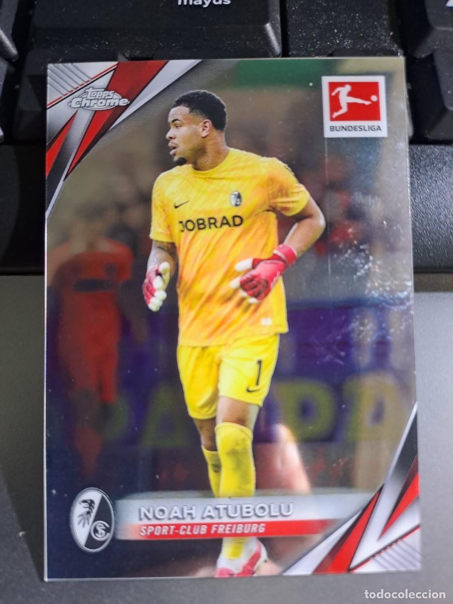 Coleccionismo Cromos antiguos: CROMO NOAH ATUBOLU 35 FREIBURG BUNDESLIGA 2024 2025 24 25 TOPPS CHROME