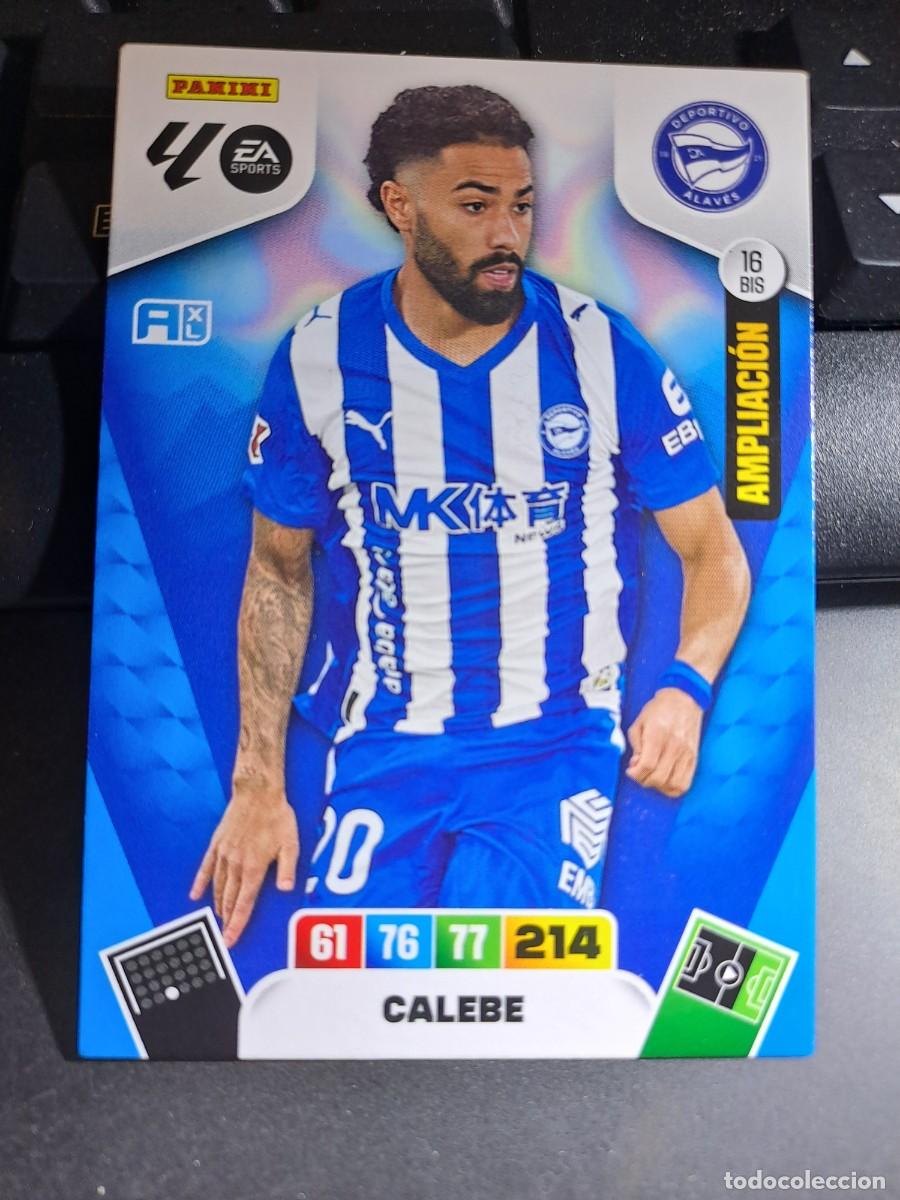 Coleccionismo Cromos antiguos: ADRENALYN XL CALEBE 16 BIS AMPLIACION ALAVES CROMO LIGA 2025 2026 25 26 PANINI