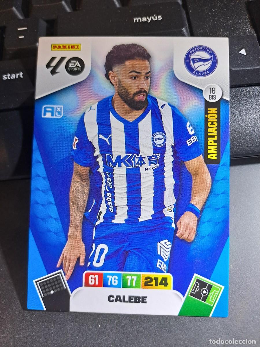 Coleccionismo Cromos antiguos: ADRENALYN XL CALEBE 16 BIS AMPLIACION ALAVES CROMO LIGA 2025 2026 25 26 PANINI