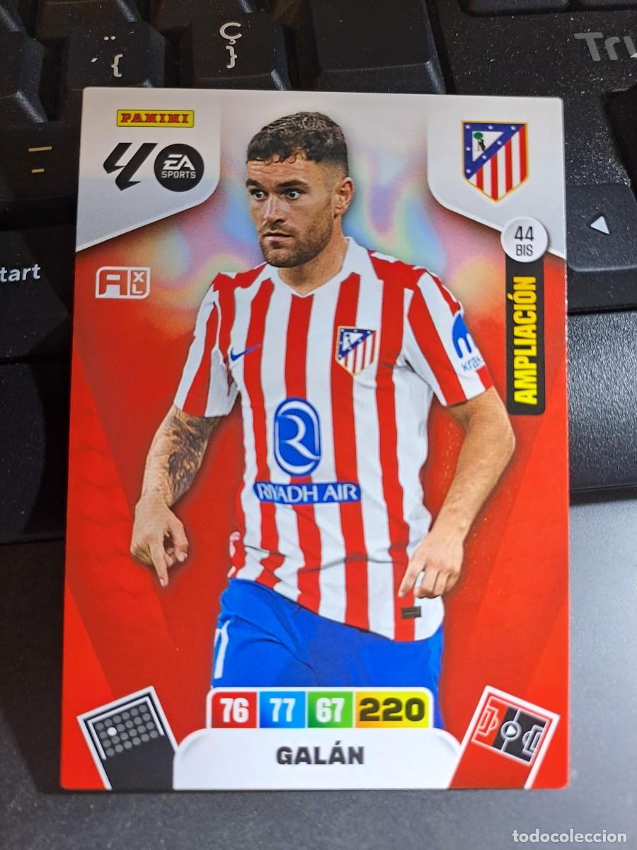 Coleccionismo Cromos antiguos: ADRENALYN XL GALAN 44 BIS AMPLIACION ATLETICO DE MADRID CROMO LIGA 2025 2026 25 26 PANINI