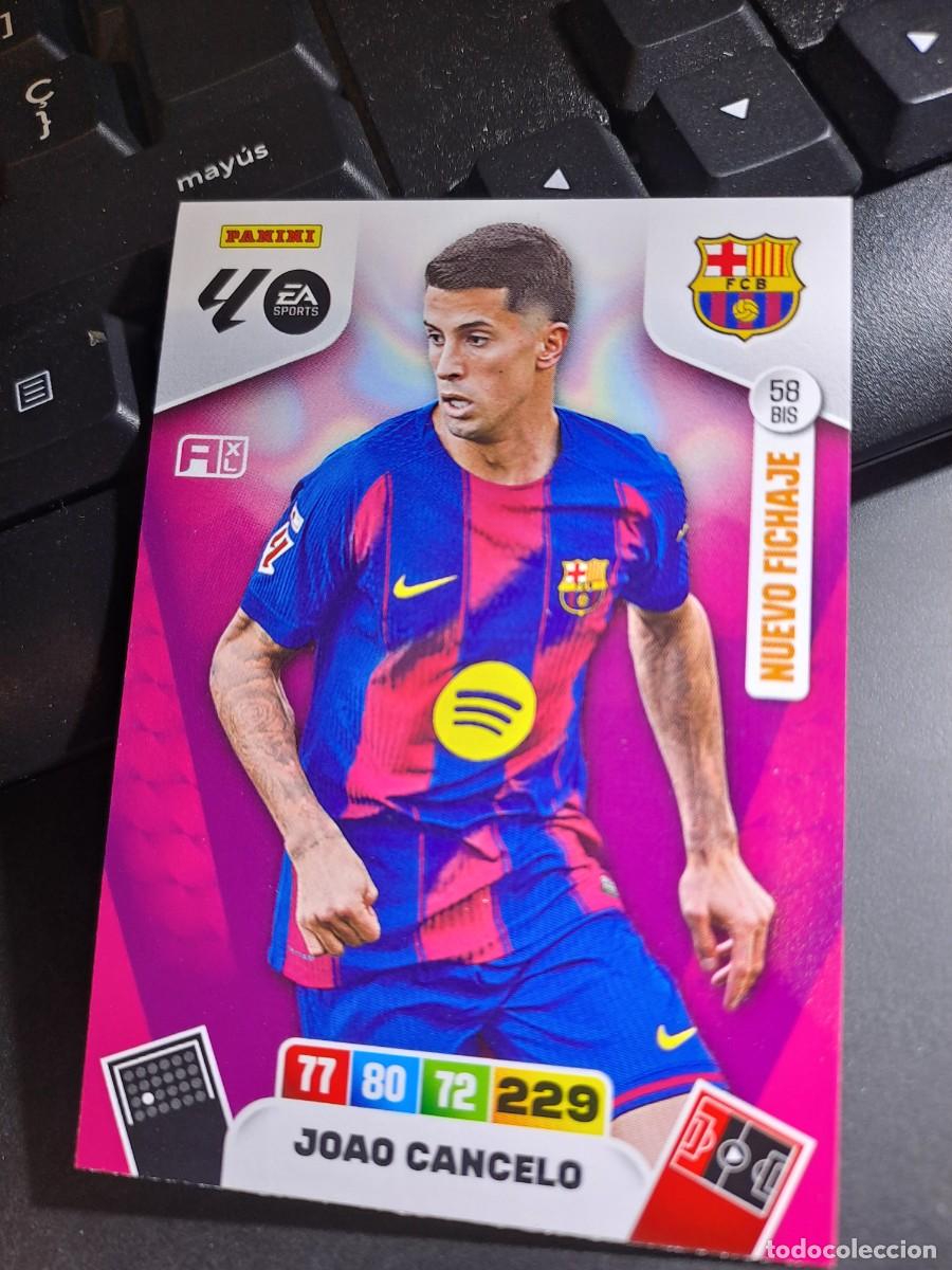 Coleccionismo Cromos antiguos: ADRENALYN XL JOAO CANCELO 58 BIS NUEVO FICHAJE BARCELONA CROMO LIGA 2025 2026 25 26 PANINI