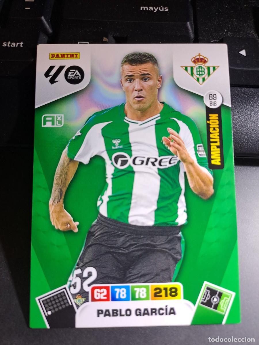 Coleccionismo Cromos antiguos: ADRENALYN XL PABLO GARCIA 89 BIS AMPLIACION BETIS CROMO LIGA 2025 2026 25 26 PANINI