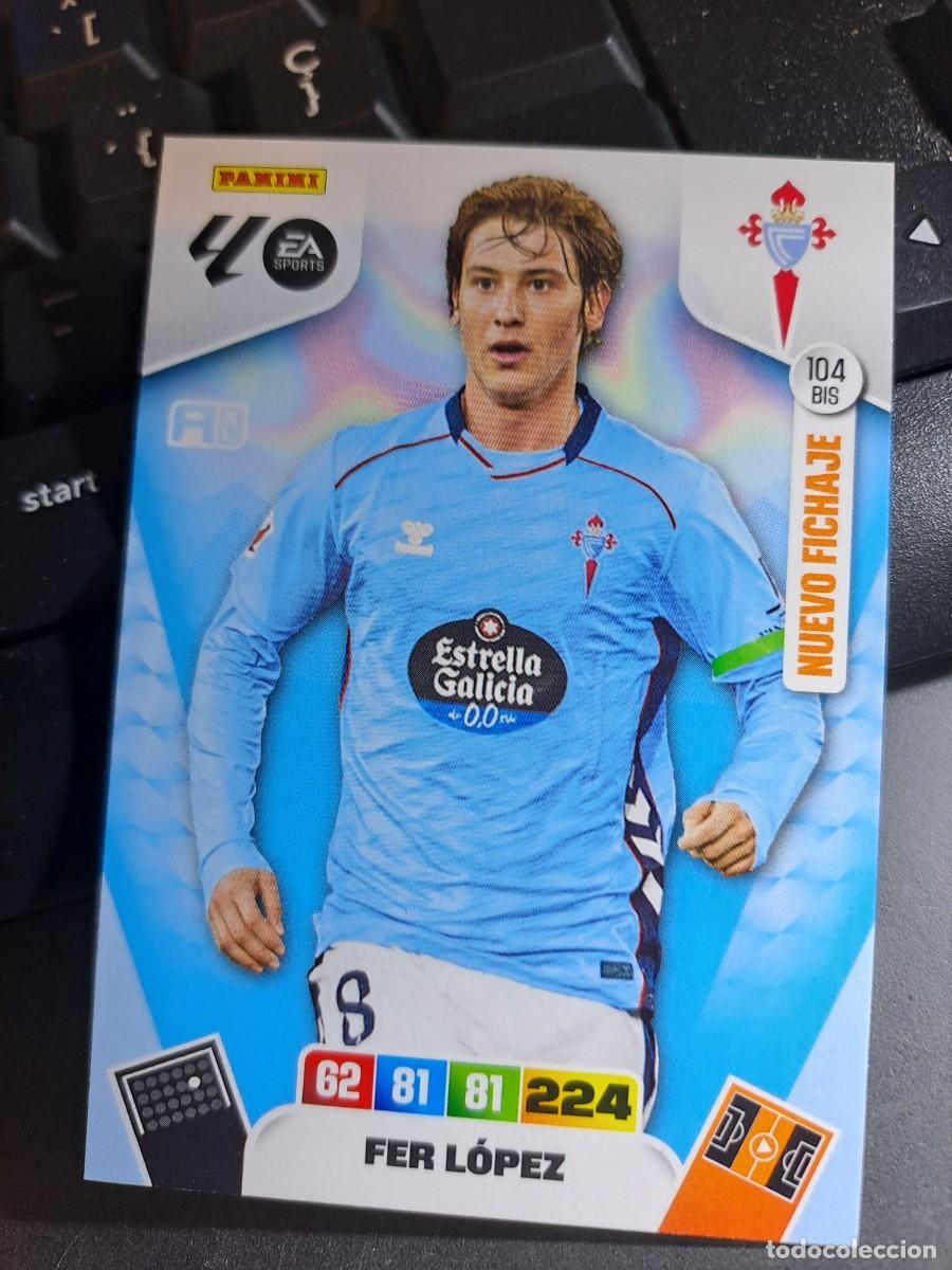 Coleccionismo Cromos antiguos: ADRENALYN XL FER LOPEZ 104 BIS NUEVO FICHAJE CELTA DE VIGO CROMO LIGA 2025 2026 25 26 PANINI