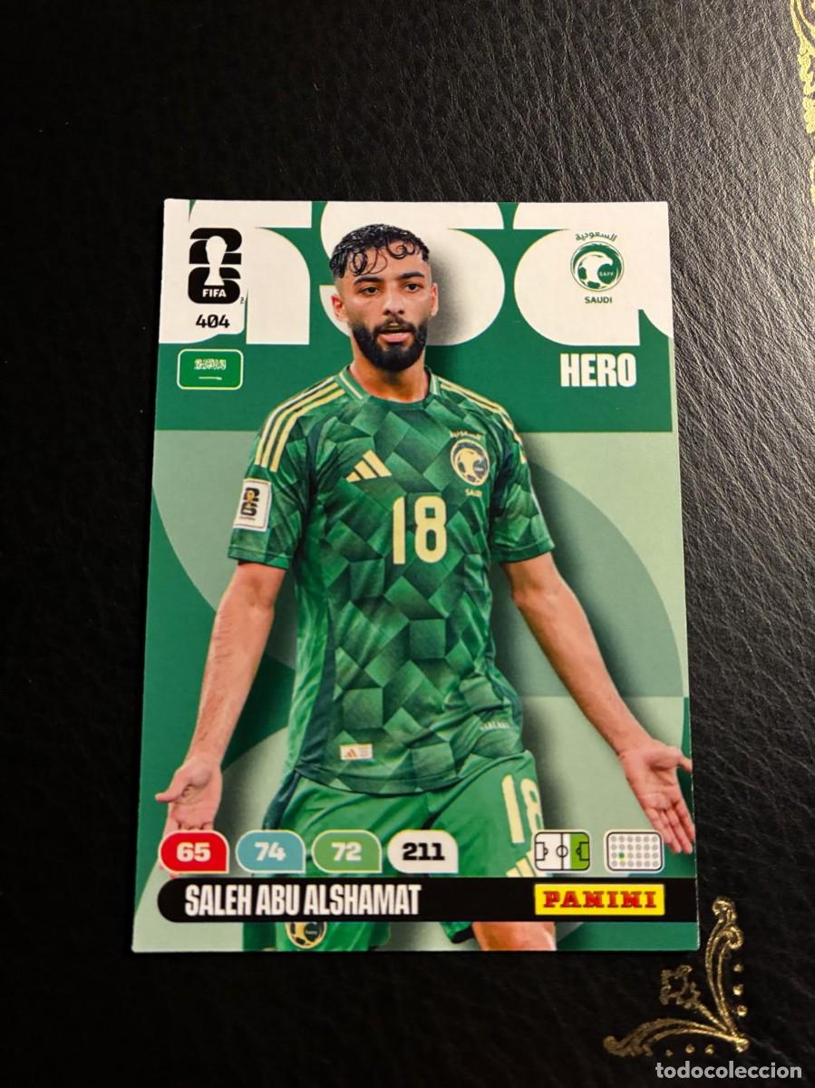 Coleccionismo Cromos antiguos: 404 SALEH ABU ALSHAMAT ARABIA SAUDI FIFA WORLD CUP ADRENALYN MUNDIAL 2026 26 PANINI