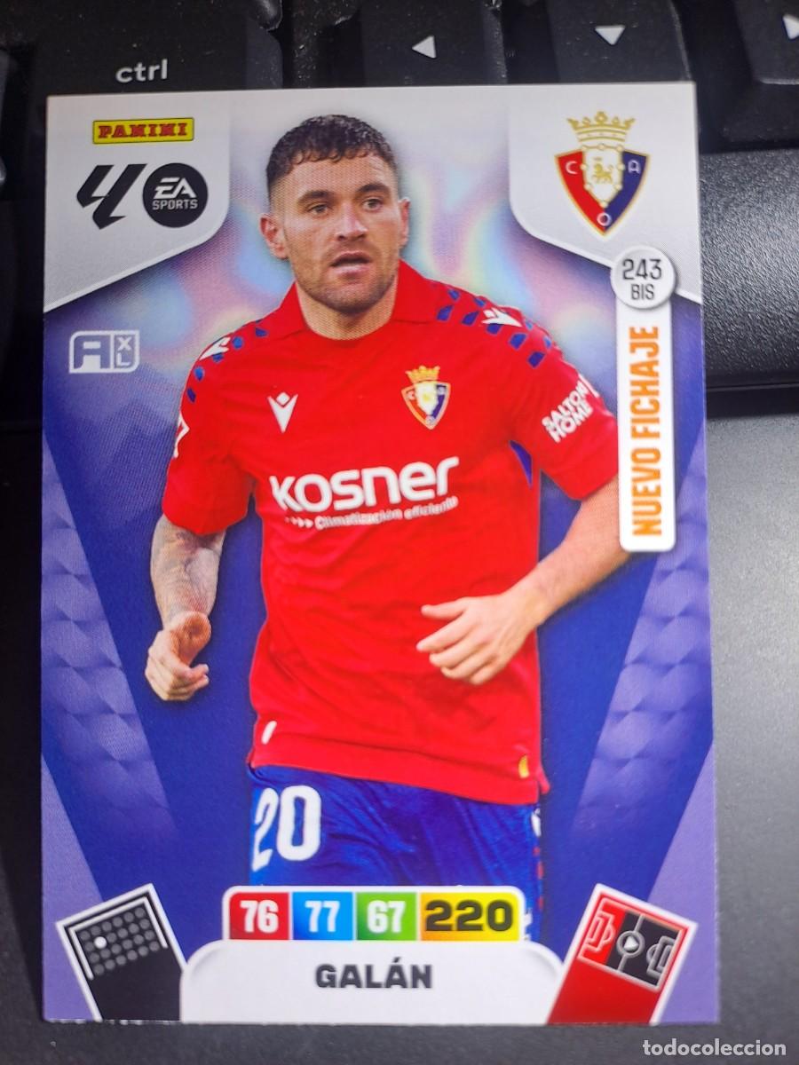 Coleccionismo Cromos antiguos: ADRENALYN XL GALAN 243 BIS NUEVO FICHAJE OSASUNA CROMO LIGA 2025 2026 25 26 PANINI