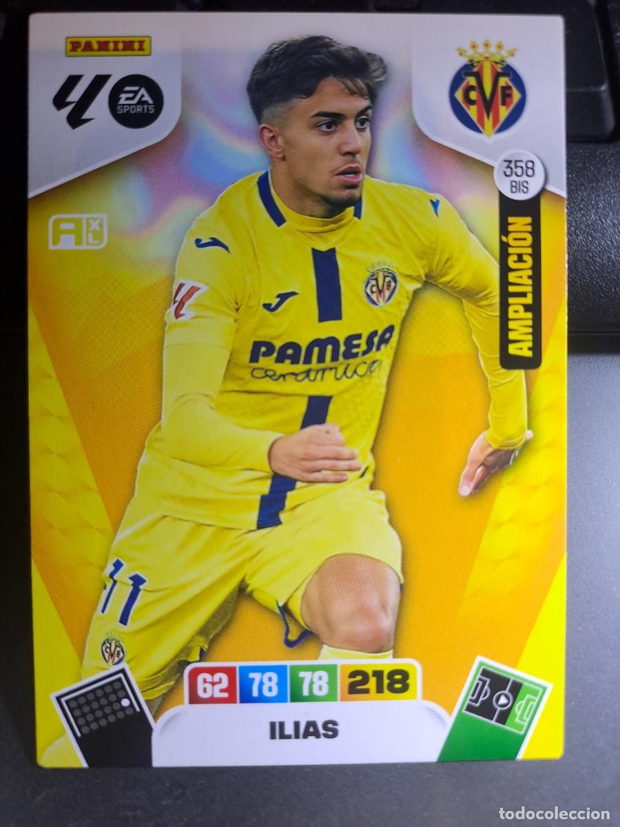 Coleccionismo Cromos antiguos: ADRENALYN XL ILIAS 358 BIS AMPLIACION VILLARREAL CROMO LIGA 2025 2026 25 26 PANINI