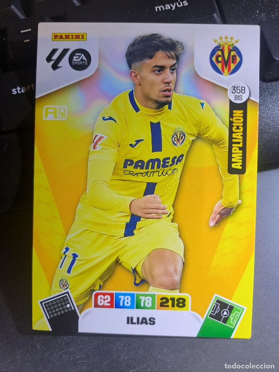Coleccionismo Cromos antiguos: ADRENALYN XL ILIAS 358 BIS AMPLIACION VILLARREAL CROMO LIGA 2025 2026 25 26 PANINI