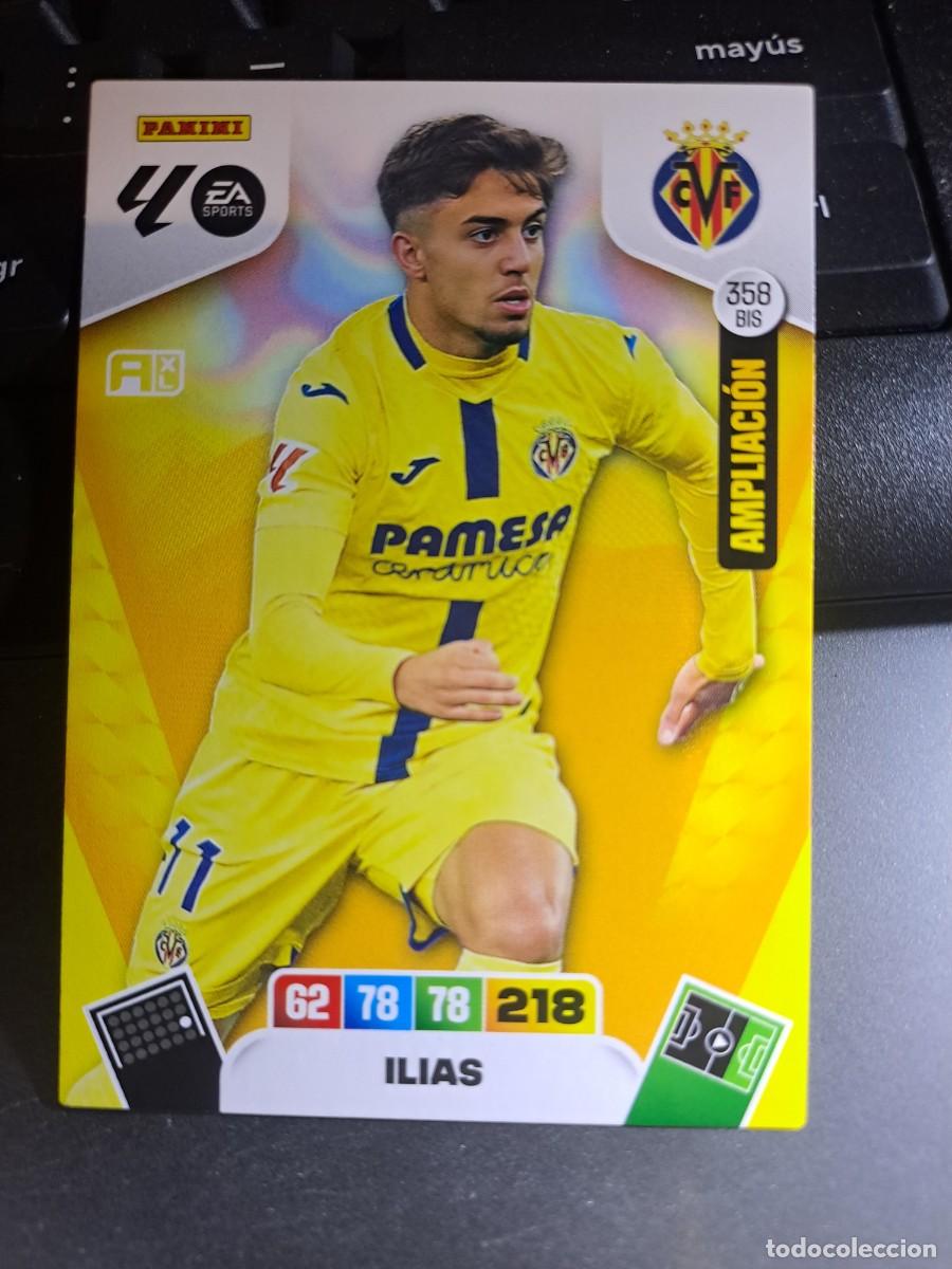 Coleccionismo Cromos antiguos: ADRENALYN XL ILIAS 358 BIS AMPLIACION VILLARREAL CROMO LIGA 2025 2026 25 26 PANINI