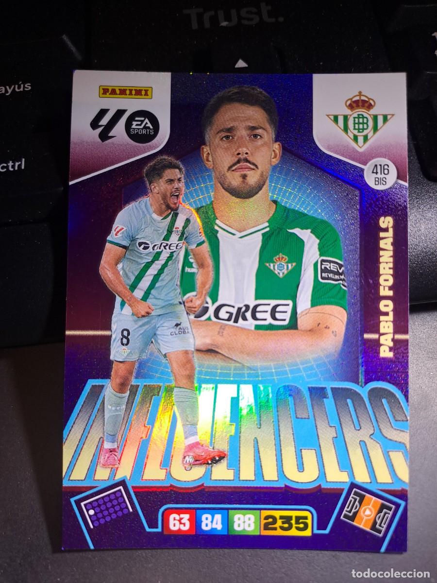 Coleccionismo Cromos antiguos: ADRENALYN XL PABLO FORNALS 416 BIS INFLUENCERS BETIS CROMO LIGA 2025 2026 25 26 PANINI