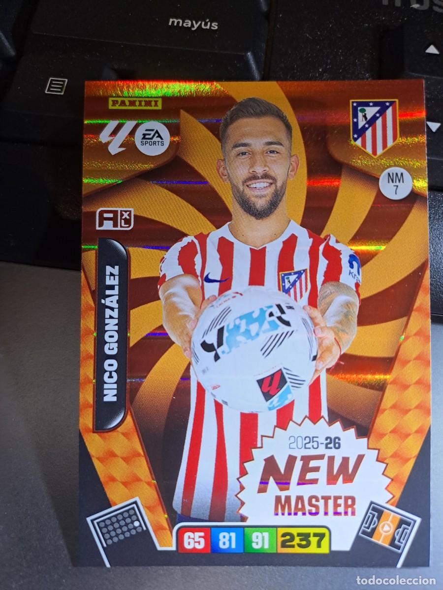 Coleccionismo Cromos antiguos: ADRENALYN XL NICO GONZALEZ 7 NEW MASTER 7 NM 7 ATLETICO DE MADRID CROMO LIGA 2025 2026 25 26 PANINI