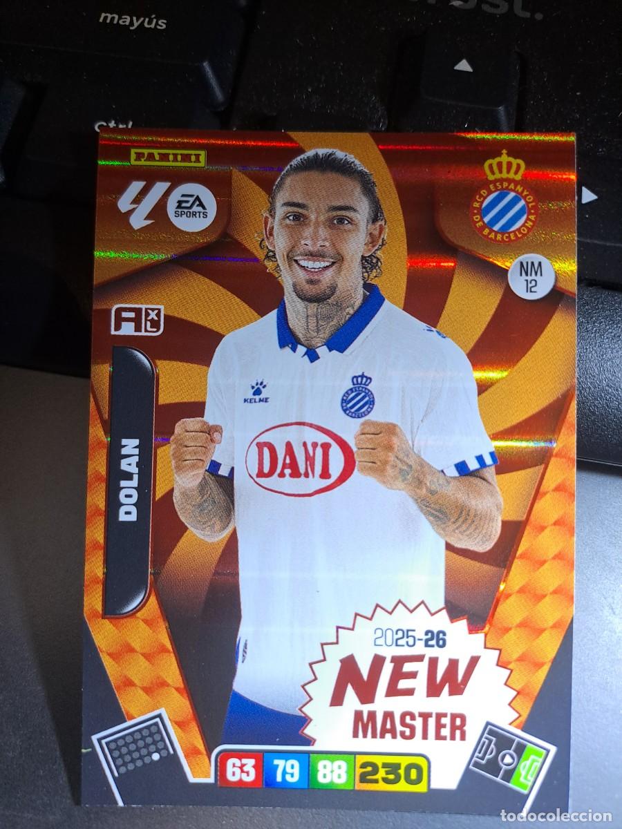 Coleccionismo Cromos antiguos: ADRENALYN XL DOLAN 12 NEW MASTER 12 NM 12 NM12 ESPANYOL ESPA&Ntilde;OL CROMO LIGA 2025 2026 25 26 PANINI