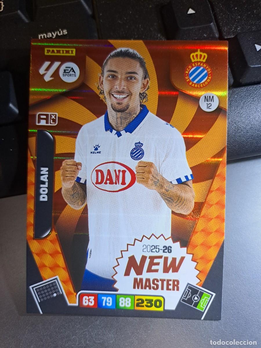 Coleccionismo Cromos antiguos: ADRENALYN XL DOLAN 12 NEW MASTER 12 NM 12 NM12 ESPANYOL ESPA&Ntilde;OL CROMO LIGA 2025 2026 25 26 PANINI