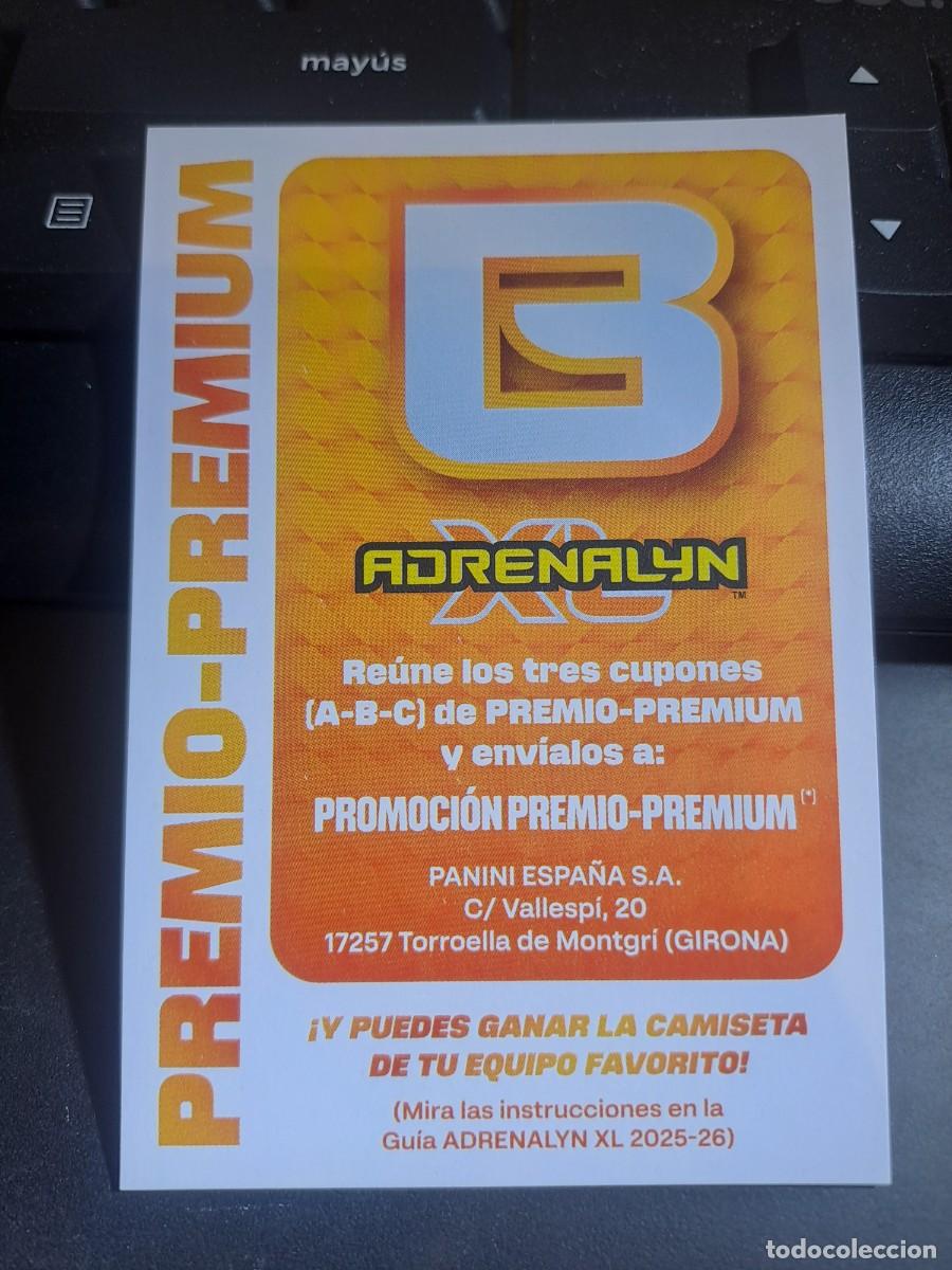 Coleccionismo Cromos antiguos: ADRENALYN XL PREMIO PREMIUM LETRA B CROMO LIGA 2025 2026 25 26 PANINI