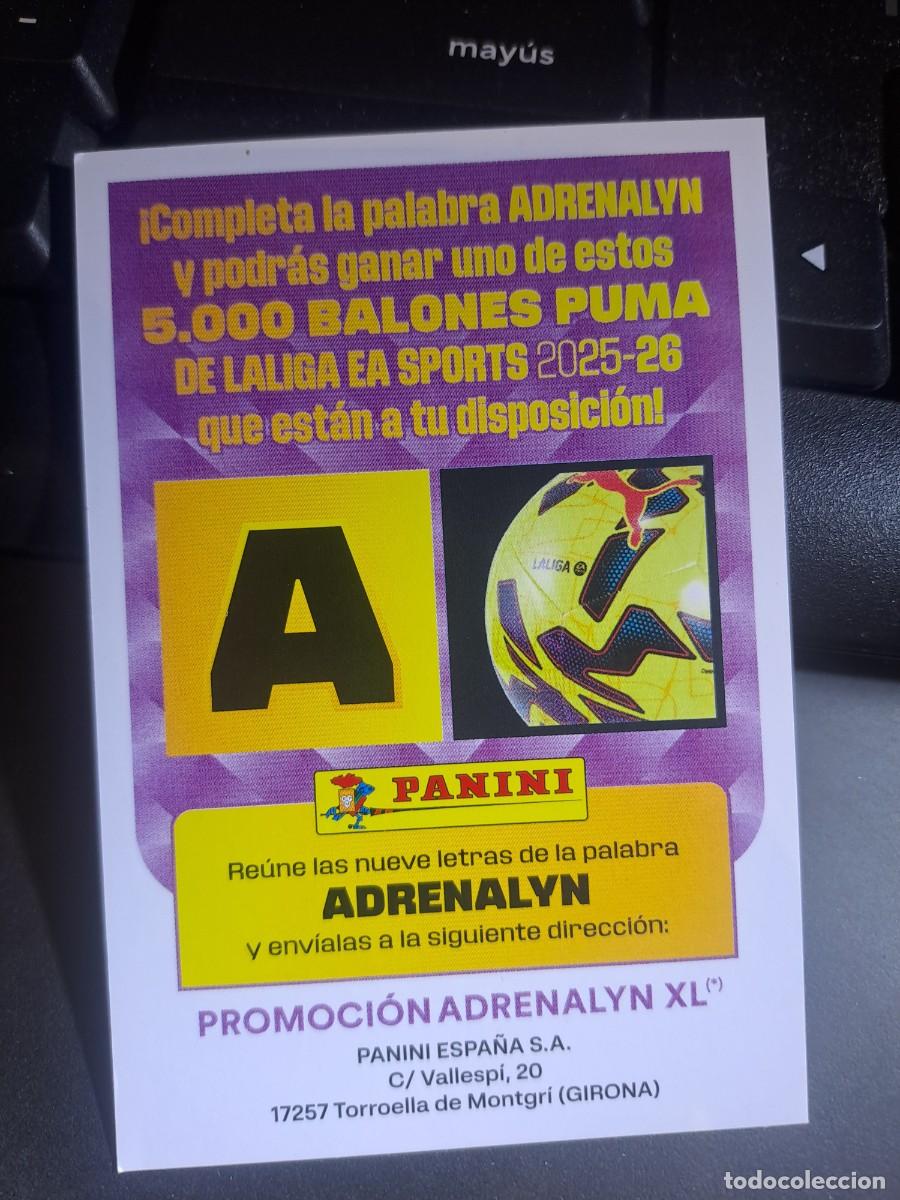 Coleccionismo Cromos antiguos: ADRENALYN XL GRAN PROMOCION BALON LETRA A CROMO LIGA 2025 2026 25 26 PANINI