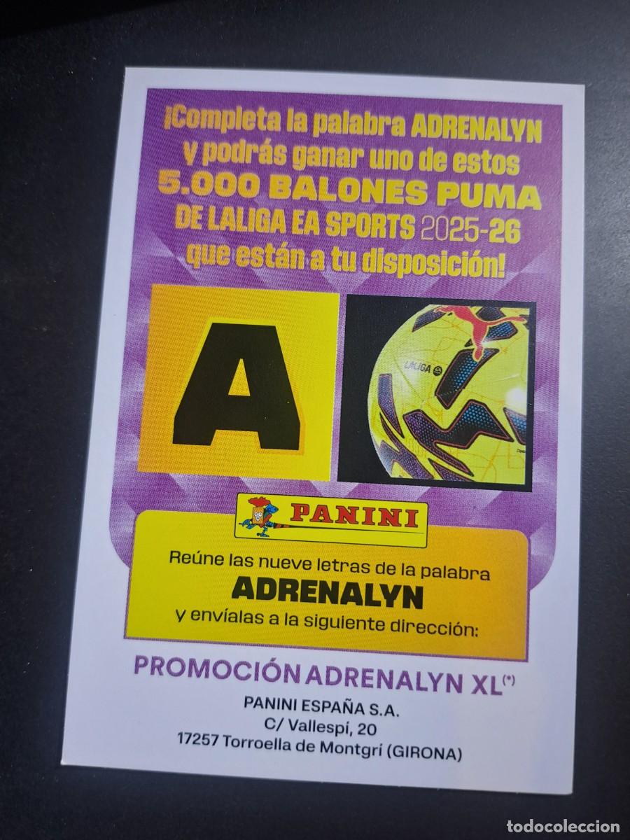 Coleccionismo Cromos antiguos: ADRENALYN XL GRAN PROMOCION BALON LETRA A CROMO LIGA 2025 2026 25 26 PANINI