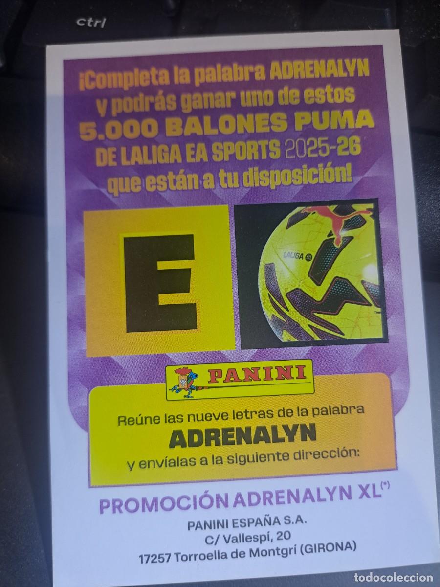 Coleccionismo Cromos antiguos: ADRENALYN XL GRAN PROMOCION BALON LETRA E CROMO LIGA 2025 2026 25 26 PANINI