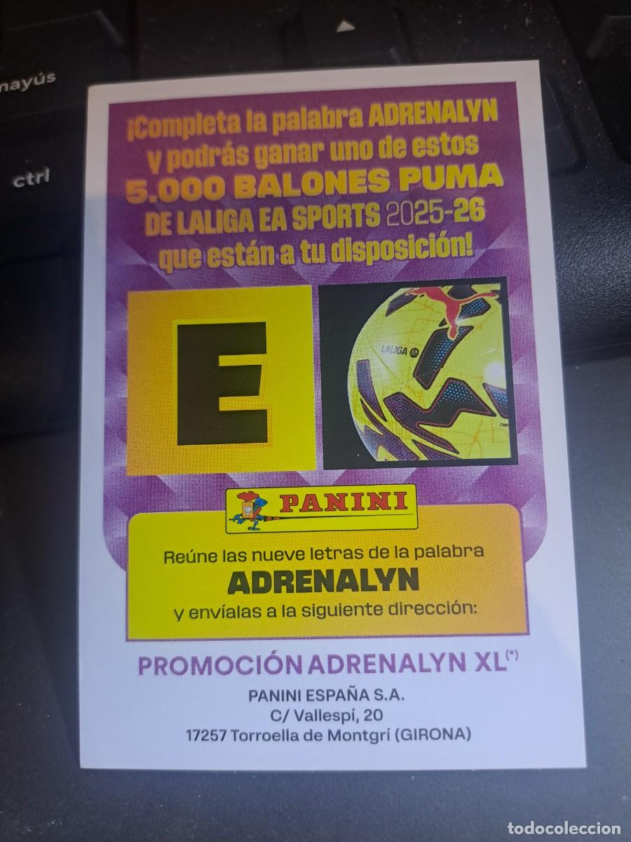 Coleccionismo Cromos antiguos: ADRENALYN XL GRAN PROMOCION BALON LETRA E CROMO LIGA 2025 2026 25 26 PANINI