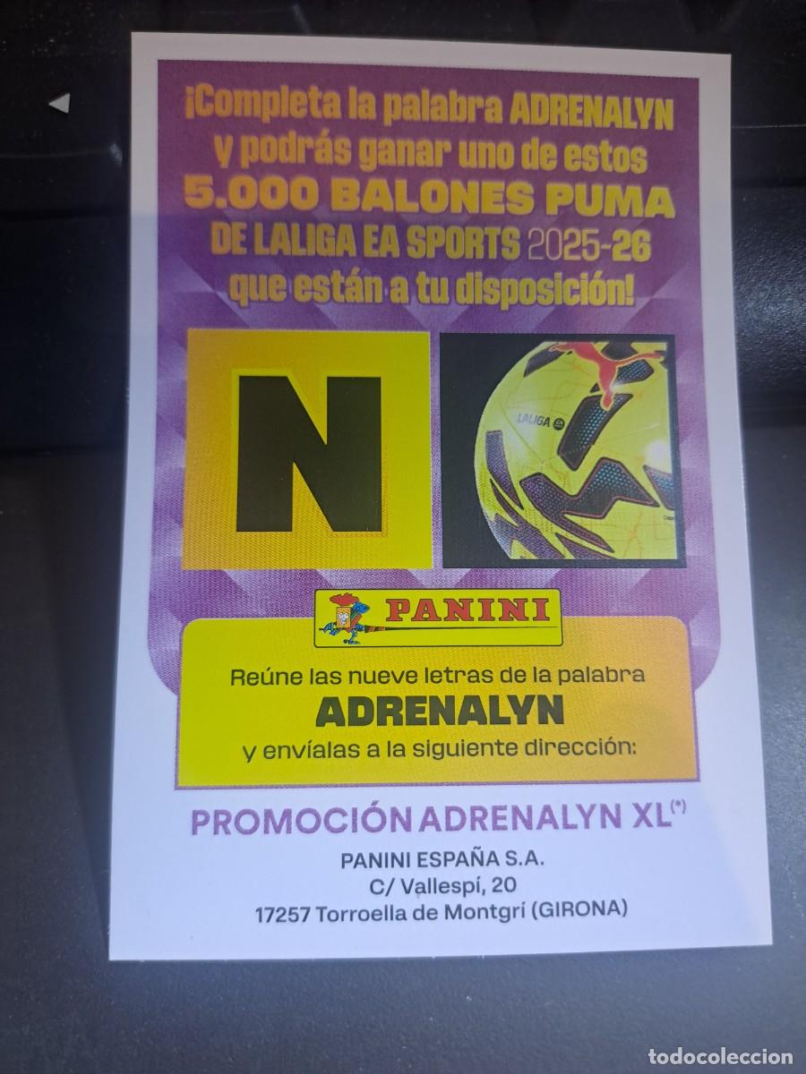 Coleccionismo Cromos antiguos: ADRENALYN XL GRAN PROMOCION BALON LETRA N CROMO LIGA 2025 2026 25 26 PANINI