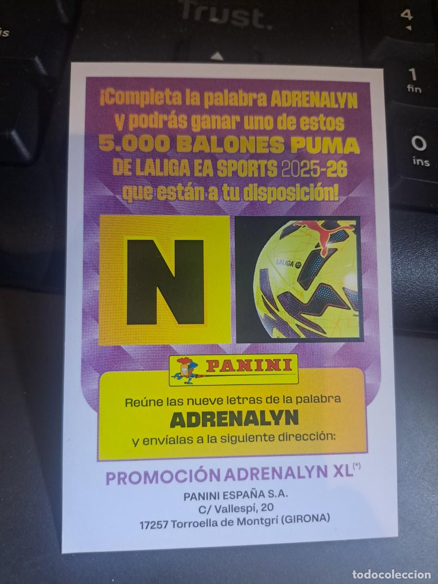 Coleccionismo Cromos antiguos: ADRENALYN XL GRAN PROMOCION BALON LETRA N CROMO LIGA 2025 2026 25 26 PANINI