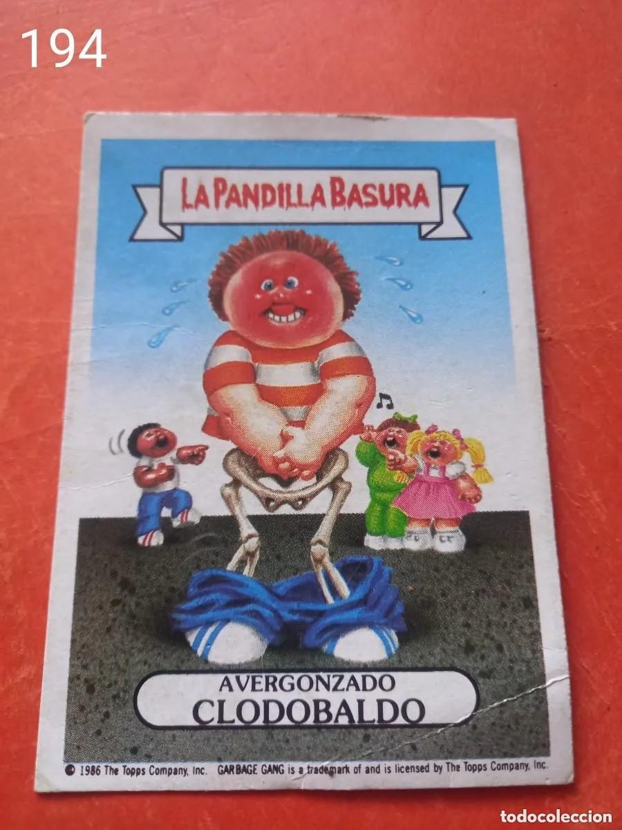 Coleccionismo Cromos antiguos: Cromo n.194 la pandilla basura (album azul) sin pegar