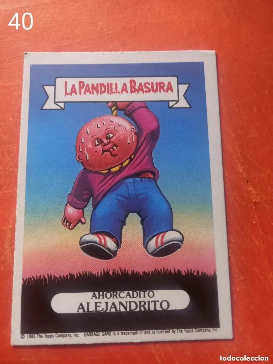 Collectionnisme Cartes &agrave; collectionner anciennes: Cromo n.40 la pandilla basura (album azul) sin pegar