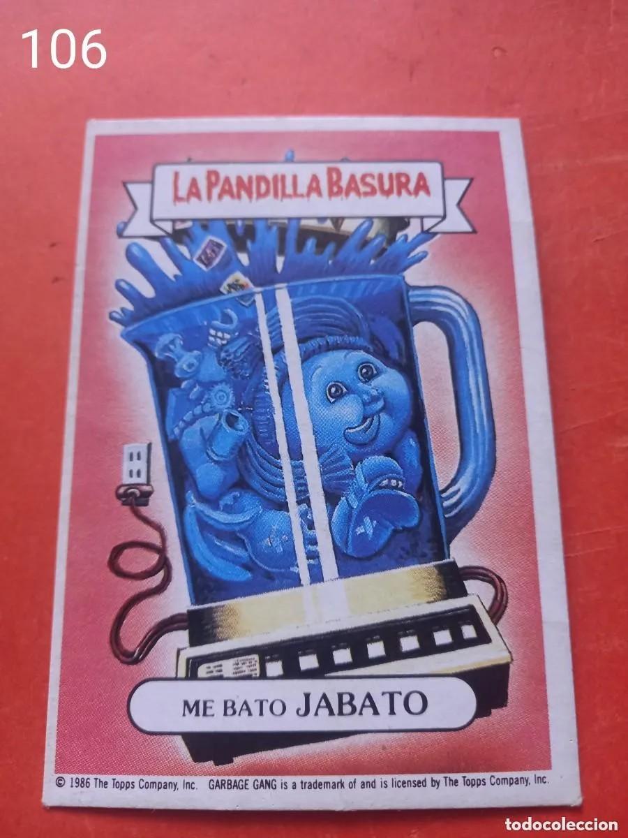 Coleccionismo Cromos antiguos: Cromo n.106 la pandilla basura (album azul) sin pegar