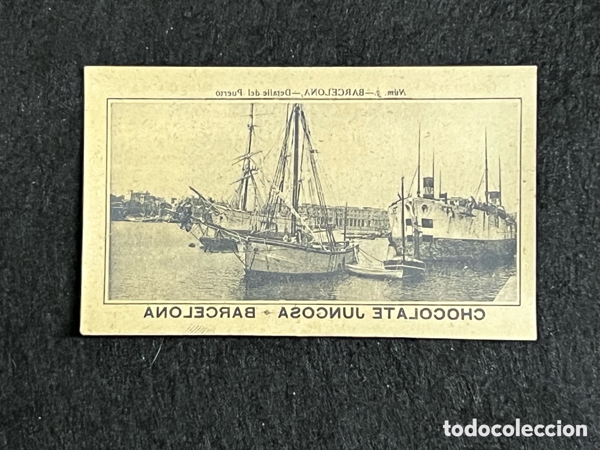 Colecionismo Cromos antigos: CROMO CALCOMAN&Iacute;A CHOCOLATE JUNCOSA BARCELONA DETALLE DEL PUERTO N&Uacute;MERO 3 ANTIGUO.