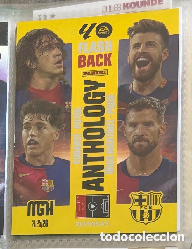 Coleccionismo Cromos antiguos: FlashBack ANTHOLOGY PUYOL-PIQU&Eacute;-CUBARS&Iacute;-&Iacute;&Ntilde;IGO MART&Iacute;NEZ FC Barcelona Panini MGK La Liga 2025 2026