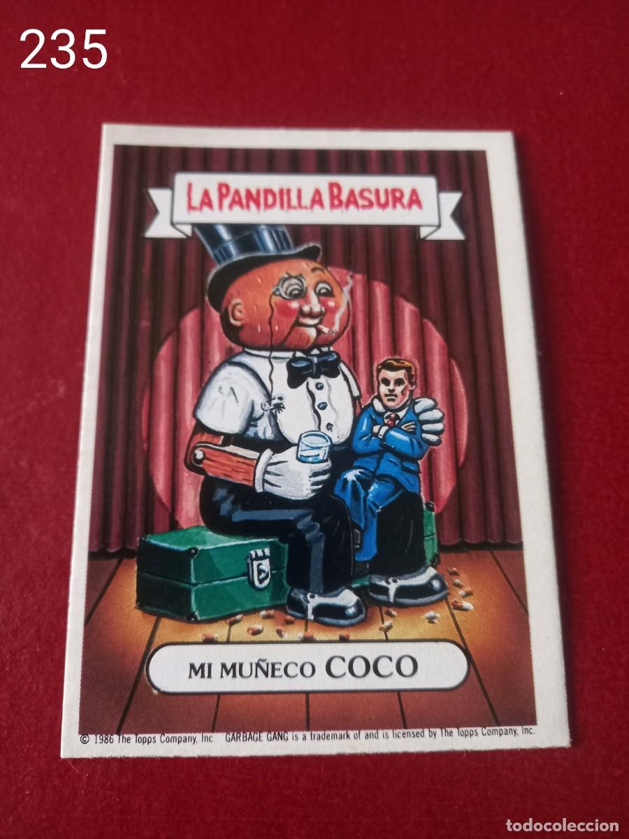 Coleccionismo cromos antiguos: Cromo n.235 la pandilla basura (album azul) sin pegar